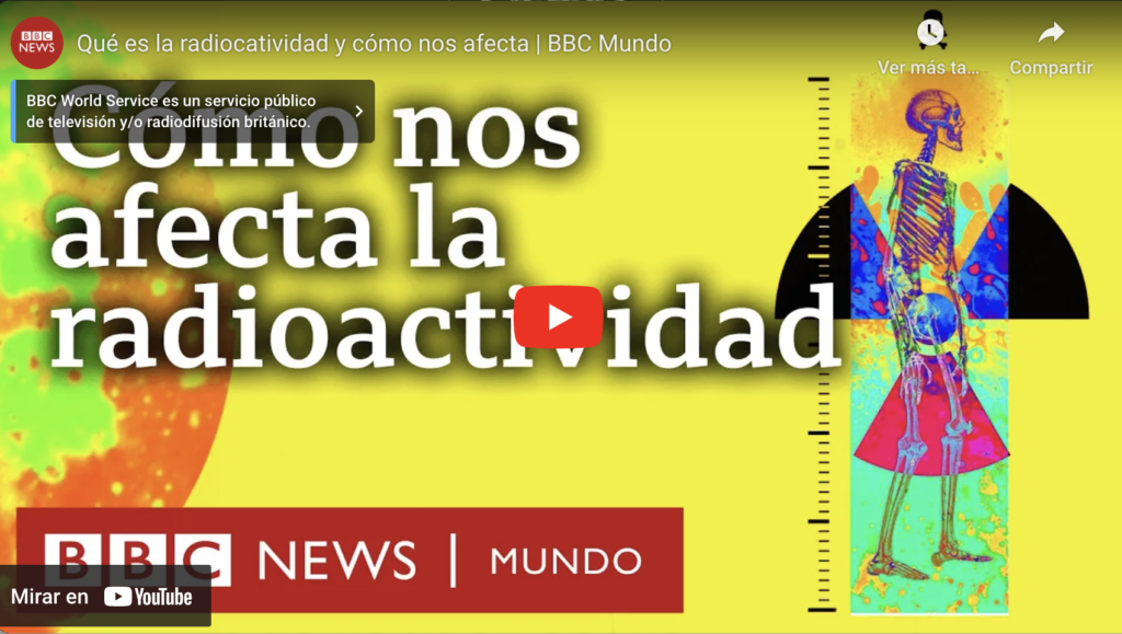 Que Es La Radioactividad Y Como Nos Afecta
