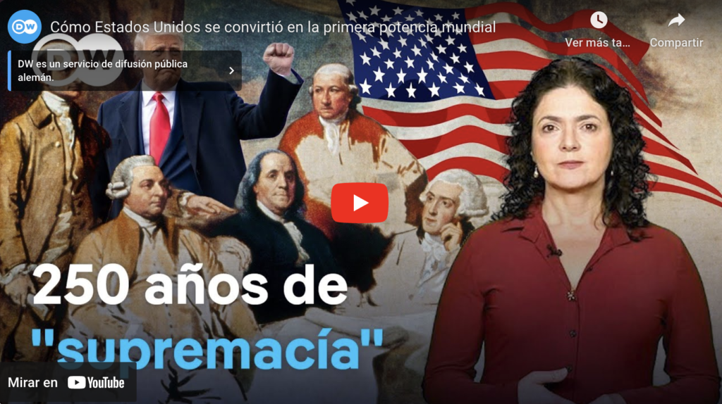 Cómo Estados Unidos Se Convirtió En La Primera Potencia Mundial | Dw