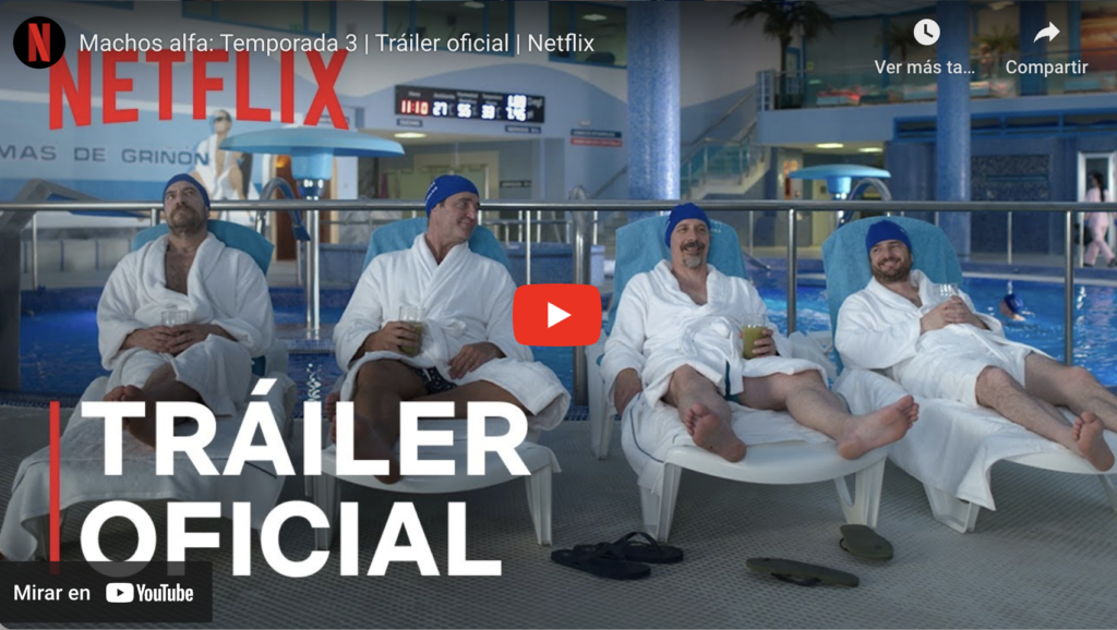 Machos Alfa Temporada 3 | Tráiler Oficial | Netflix