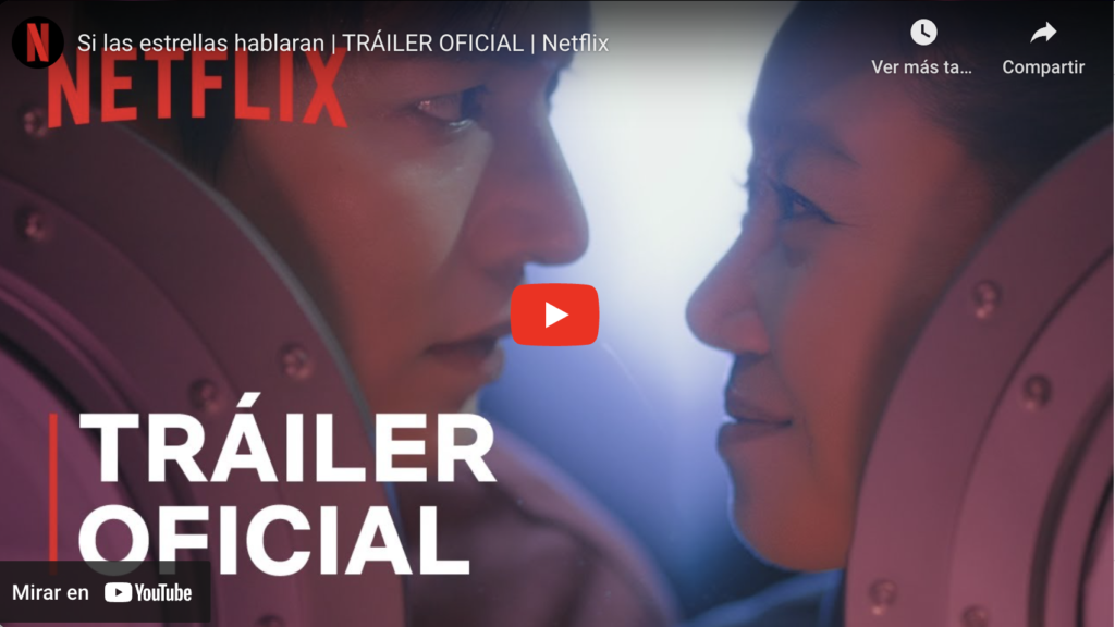 Si Las Estrellas Hablaran | Tráiler Oficial | Netflix