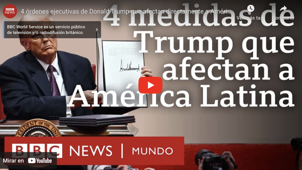 Cuatro Órdenes De Trump Que Afectan A América Latina | Bbc