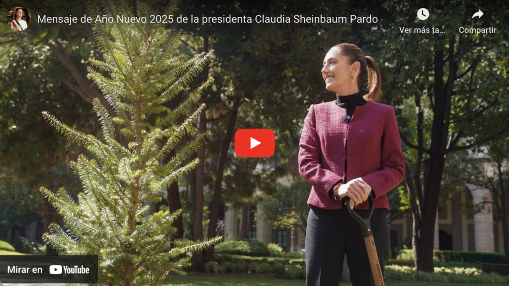 Mensaje De Año Nuevo 2025, Presidenta Claudia Sheinbaum