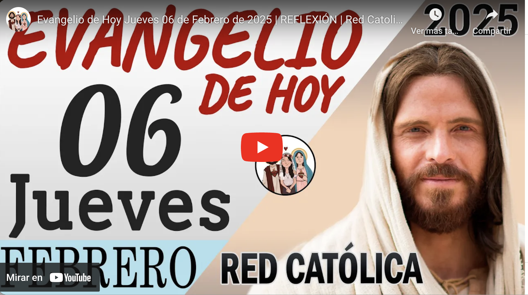 Video: Evangelio de hoy, jueves 6 de febrero 2025 – Opinión Pública