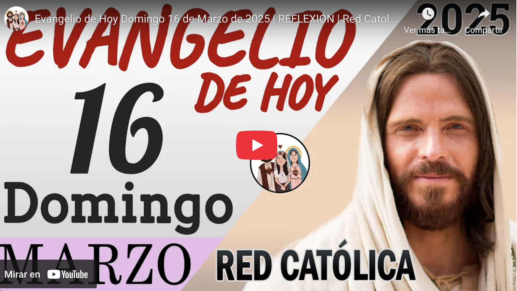 Video: El Evangelio de hoy, domingo 16 de marzo de 2025 – Opinión Pública