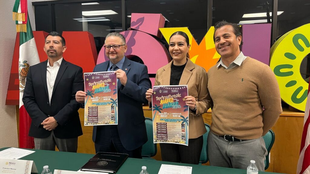 Invitan a la comunidad de el paso y las cruces al %22spring break en la juárez 2025%22