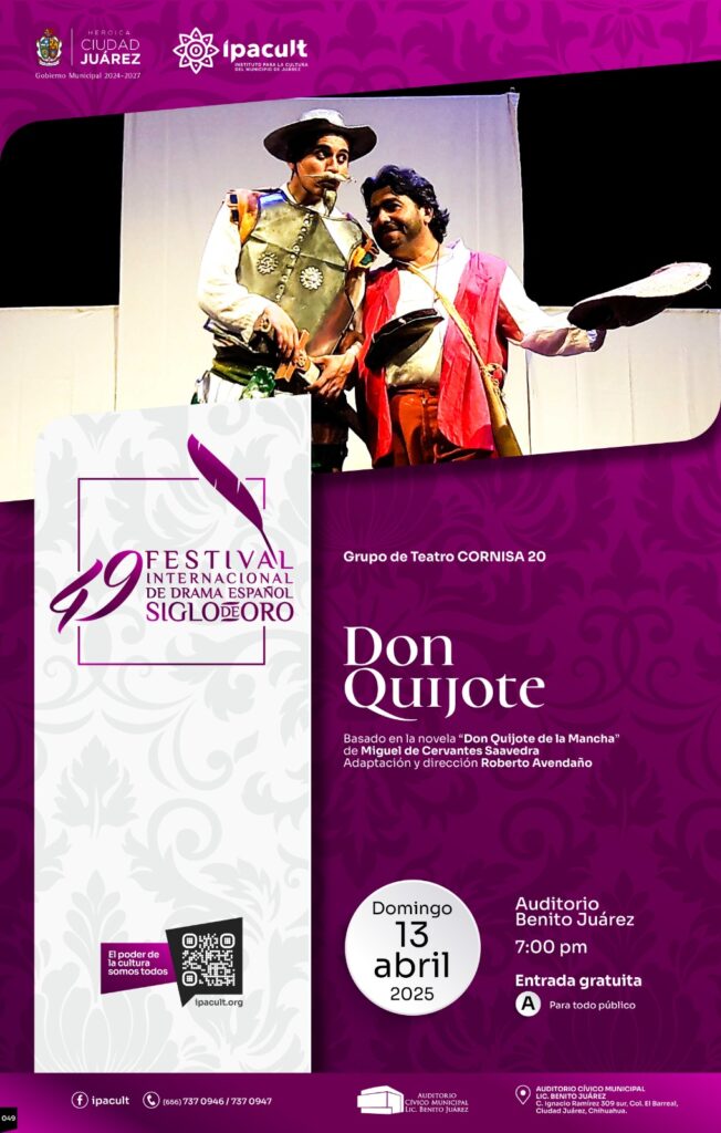 Don quijote inaugura el festival internacional de drama español del siglo de oro este domingo