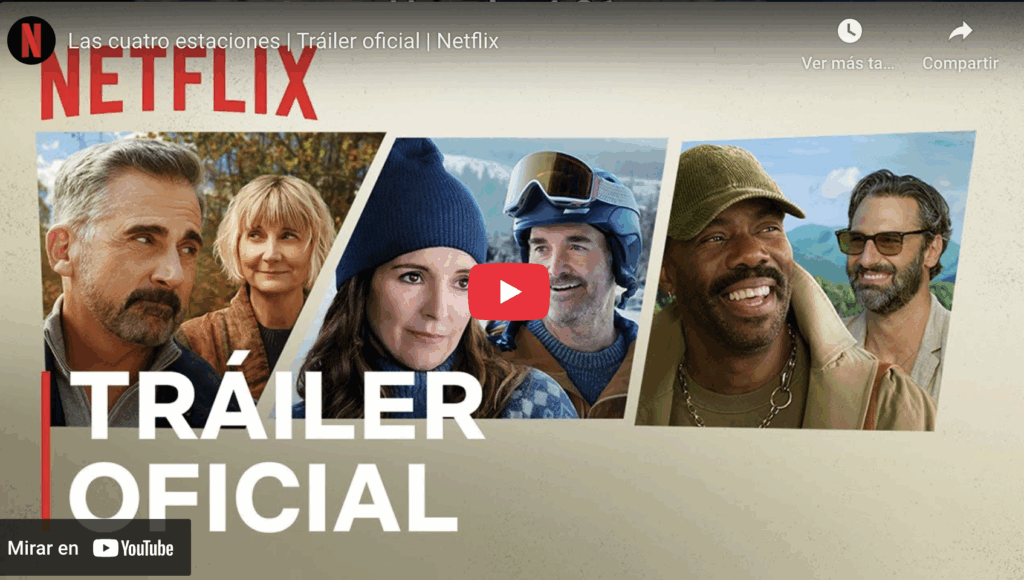 Las cuatro estaciones | tráiler oficial | netflix