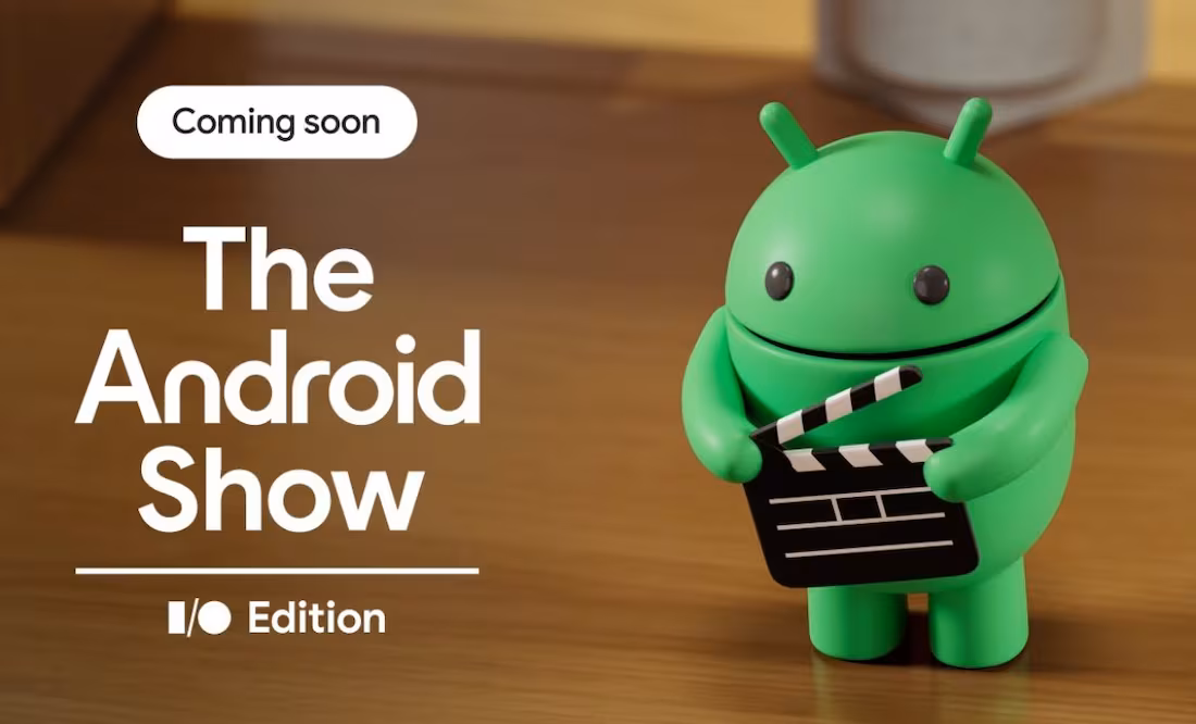 ¿cuándo y dónde se podrá ver %22the android show%22, el gran evento de google?