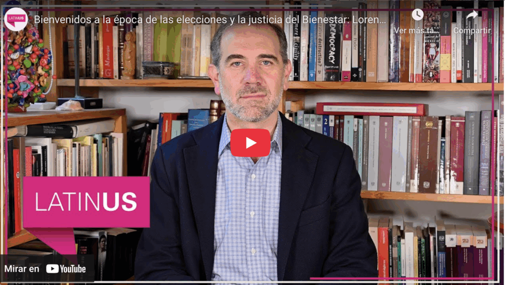 Bienvenidos a la época de elecciones y justicia del bienestar | lorenzo córdova