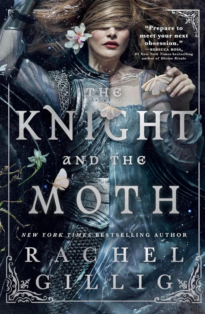 The knight and the moth de rachel gillig