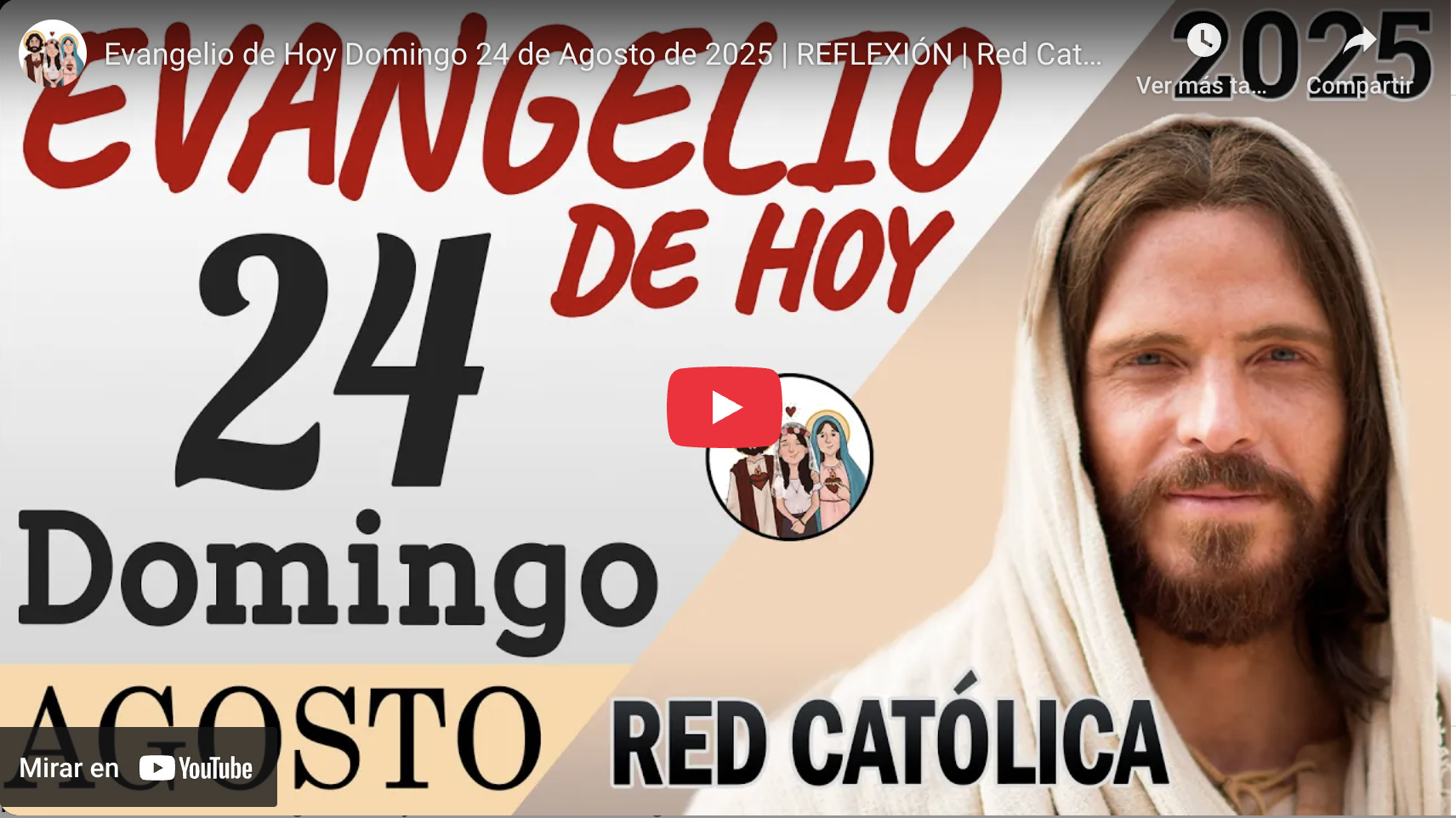 Video: El Evangelio de hoy | Domingo 24 de agosto de 2025 – Opinión Pública