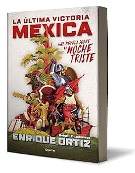 La última victoria mexica