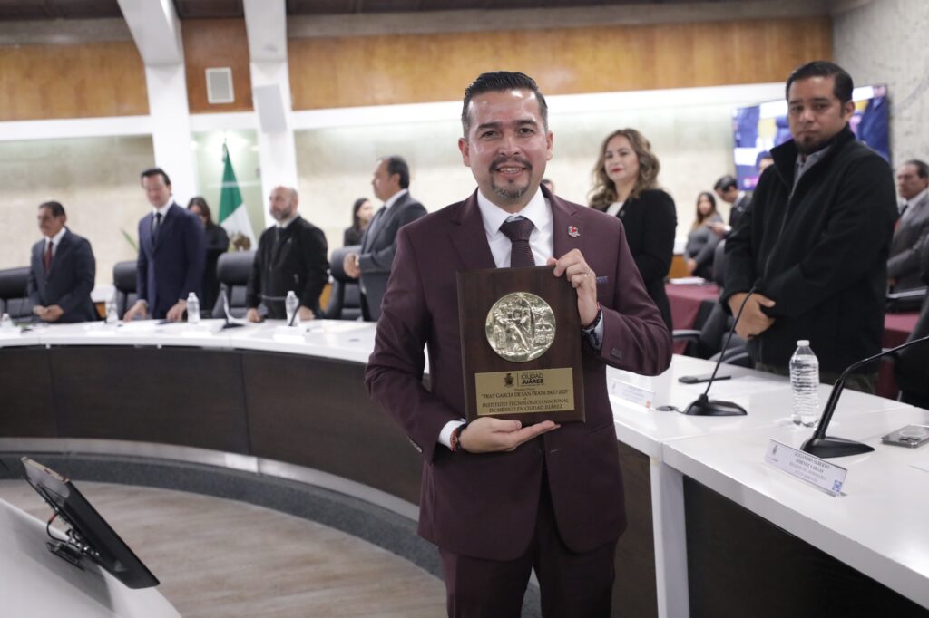 El tecnológico de ciudad juárez recibió la presea fray garcía de san francisco 2025