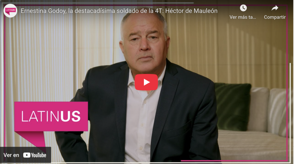 Ernestina godoy, la destacadísima soldado de la 4t | héctor de mauleón | latinus