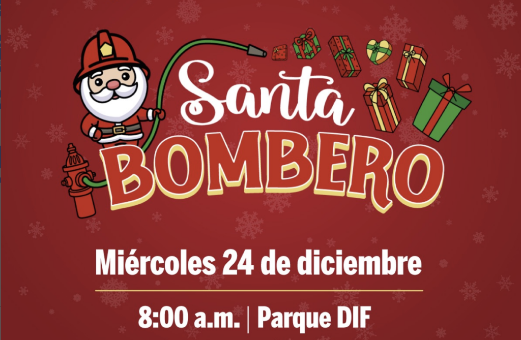 Santa bombero entregará juguetes este 24 de diciembre en el parque dif a las 8 am