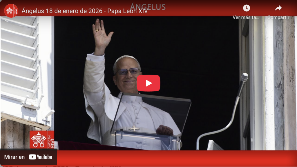 Ángelus papa león xiv | domingo 18 de enero de 2026
