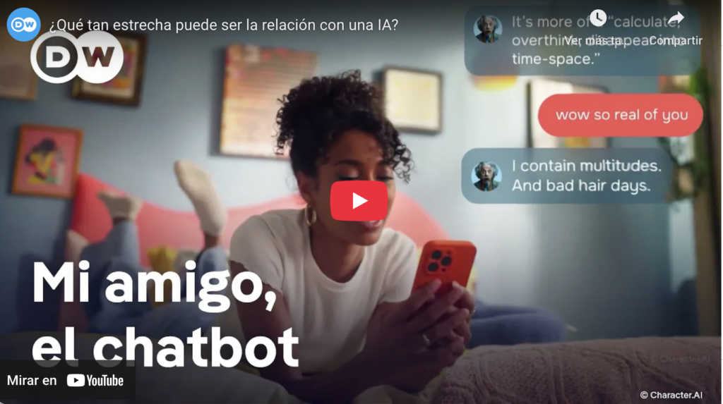 Mi amigo chatbot | ¿qué tan estrecha puede ser la relación con una aplicación de ia? | dw