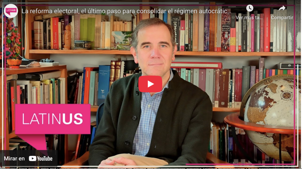 Reforma electoral, el último paso para el régimen autocrático | lorenzo córdova