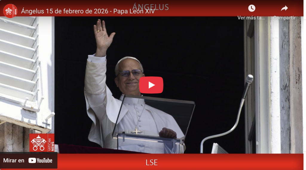 Ángelus papa león xiv | domingo 15 de febrero de 2026