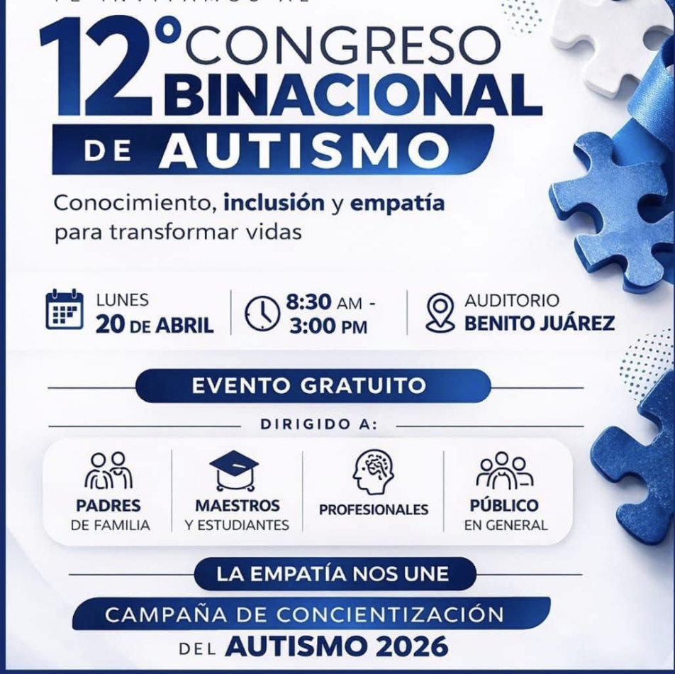 Invitan a familias juarenses al xii congreso binacional de autismo el lunes 20 de abril