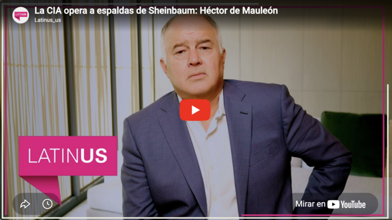 La cia opera a espaldas de sheinbaum | héctor de mauleón