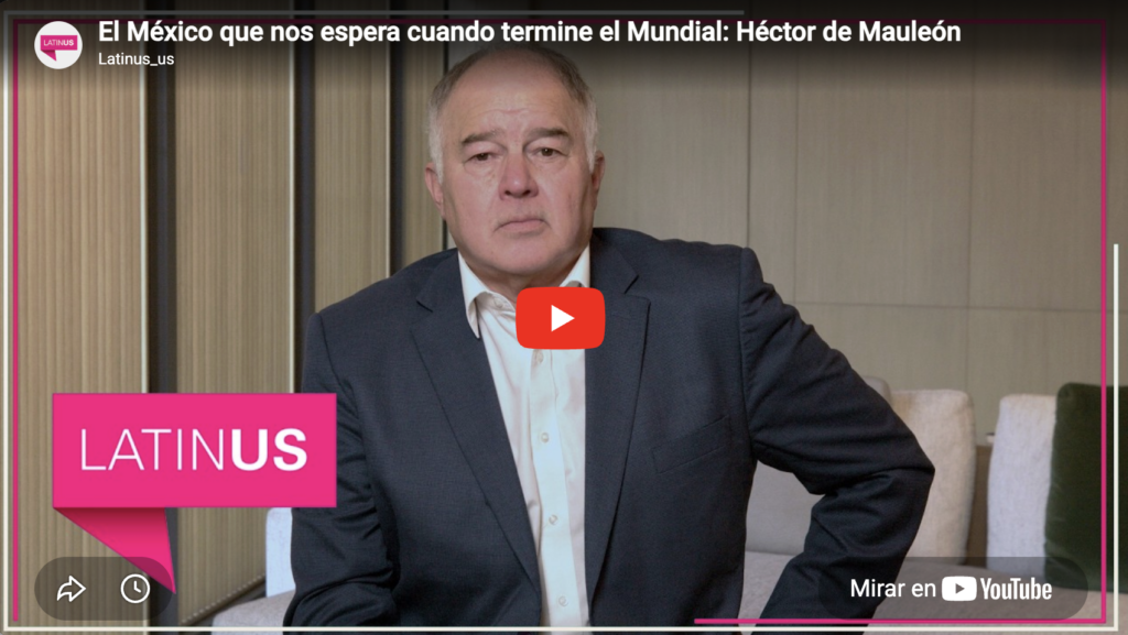 El México que nos espera cuando termine el Mundial | Héctor de Mauleón | Latinus