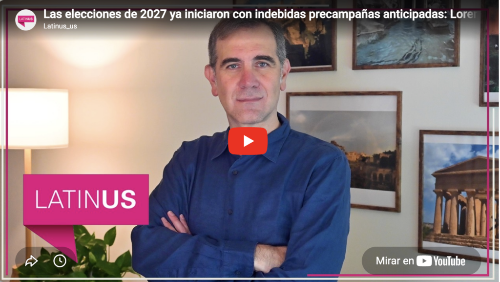 Elecciones 2027 inician con precampañas anticipadas indebidas | Lorenzo Córdova