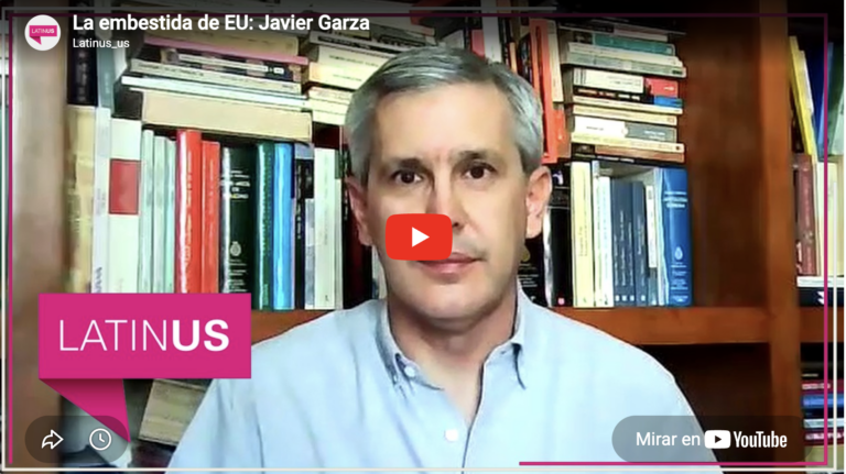 La embestida de Estados Unidos | Javier Garza | Latinus