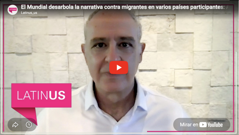 Mundial desarbola narrativa vs migrantes en países participantes | Arturo Sarukhán