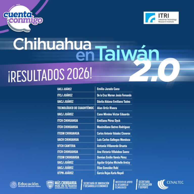 Seleccionan 15 alumnos para el %22Desarrollo de Talentos Chihuahuenses en Taiwán%22