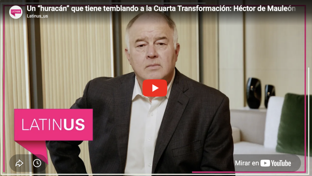 Un huracán que tiene temblando a la cuarta transformación | héctor de mauleón