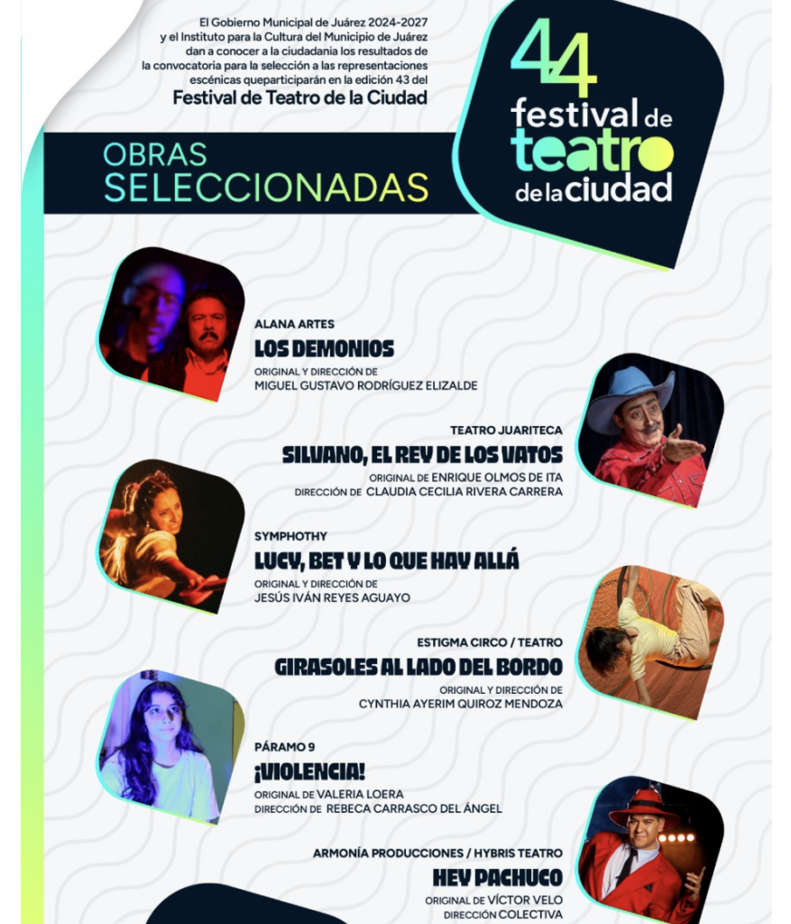 Anuncia IPACULT las obras seleccionadas para Festival 44 de Teatro de la Ciudad