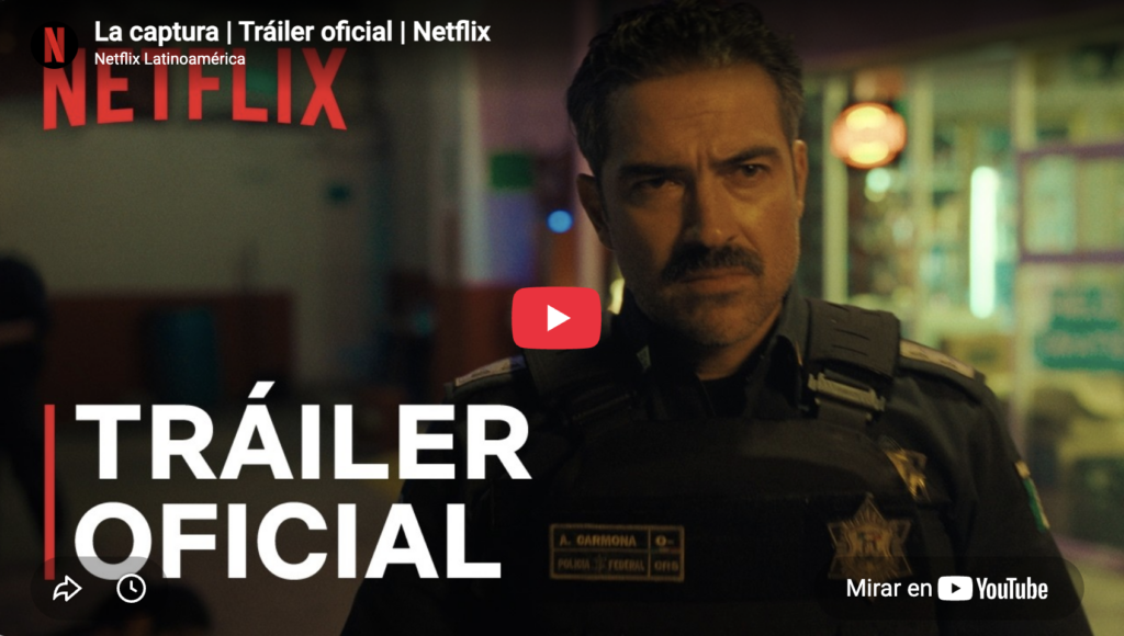 La captura | Tráiler oficial | Netflix