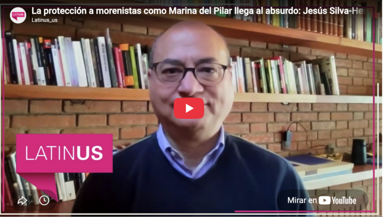 La protección a morenistas como Marina del Pilar llega al absurdo | Jesús Silva Herzog M.