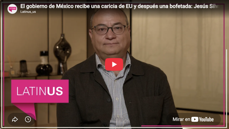 El gobierno recibe una caricia de EU y después una bofetada | Jesús Silva Herzog M