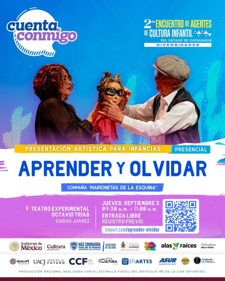 Encuentro de Cultura Infantil ofrecerá espectáculos para toda la familia en Juárez