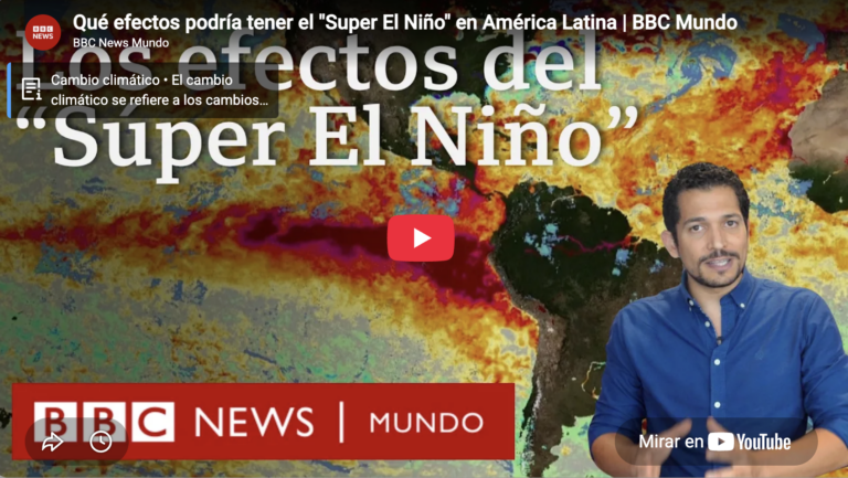 Qué es el Super El Niño y sus efectos en América Latina | BBC